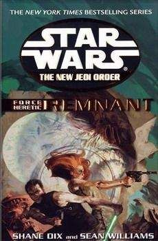 Шон Уильямс - Еретик Силы-1: Остаток