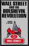 Энтони Саттон - Уолл-стрит и большевицкая революция