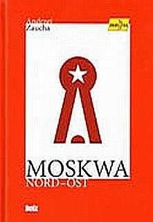 Анджей Зауха - Москва Норд-Ост