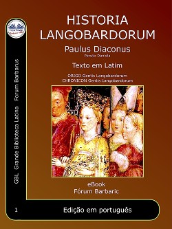 Historia langobardorum - Diaconus Paulus