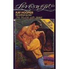 Кей Хупер - Затруднение Джареда